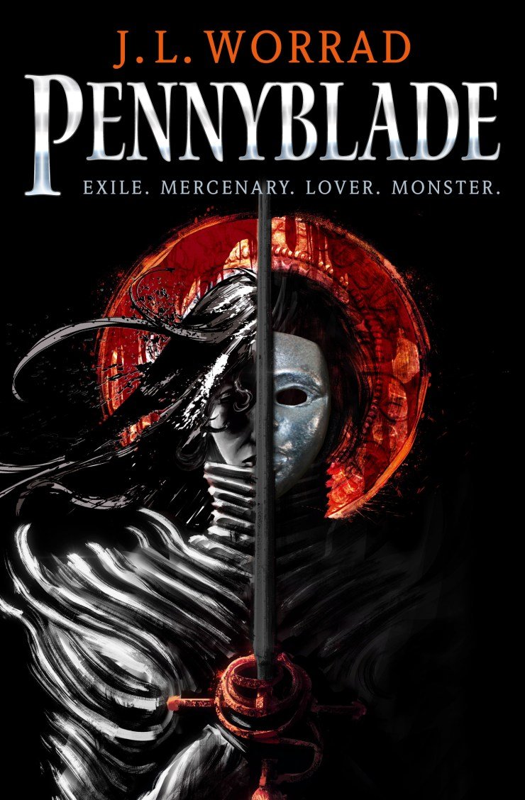 Pennyblade by J. L. Worrad - “A sharp-tongued disgraced-noble-turned-mercenary has to stop the world collapsing into chaos in this gripping, savagely funny epic fantasy packed with unforgettable characters, for fans of Joe Abercrombie.”Find it on Goodreads