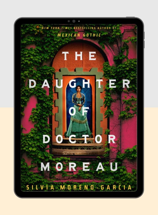 ARC Review: The Daughter of Doctor Moreau by Silvia Moreno-Garcia: A Review