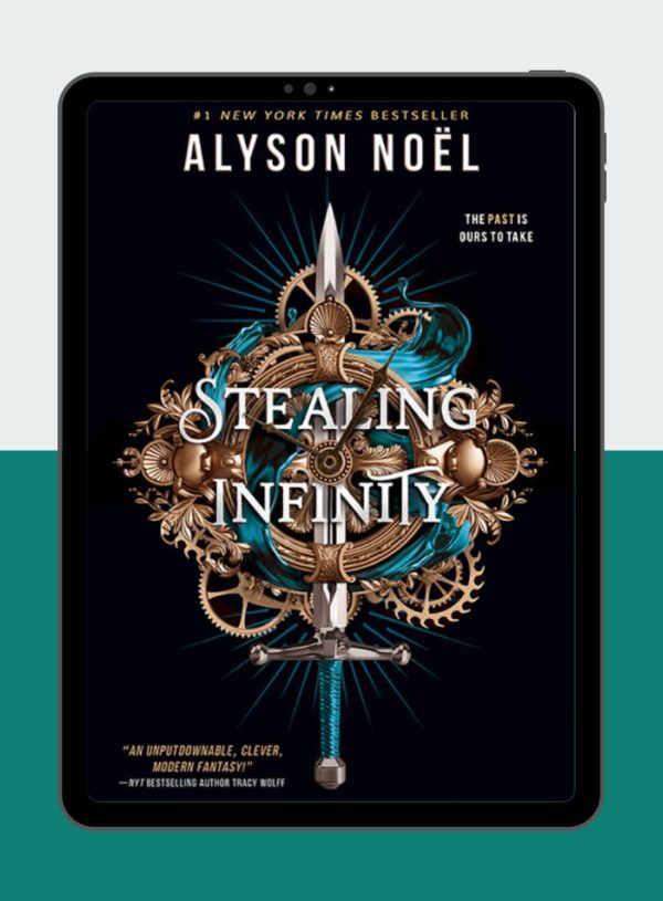 ARC Review: Stealing Infinity by Alyson Noël