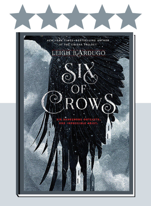 Book Review: Six of Crows by Leigh Bardugo