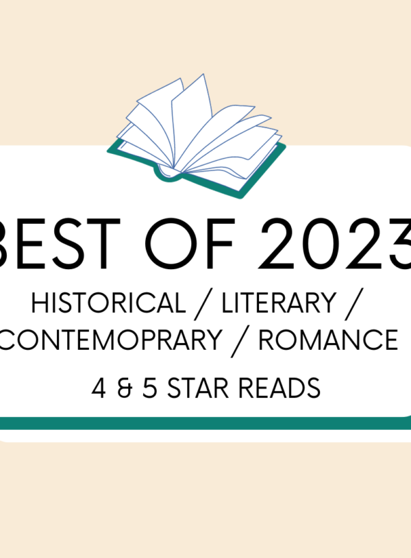Best of 2023: Literary, Contemporary, Historical, & Romance Books (My 5-Star Reads)