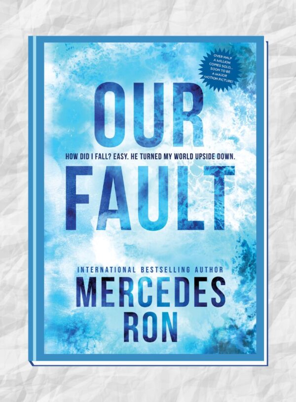 ARC Review: Our Fault (Culpables #3) by Mercedes Ron – Romance